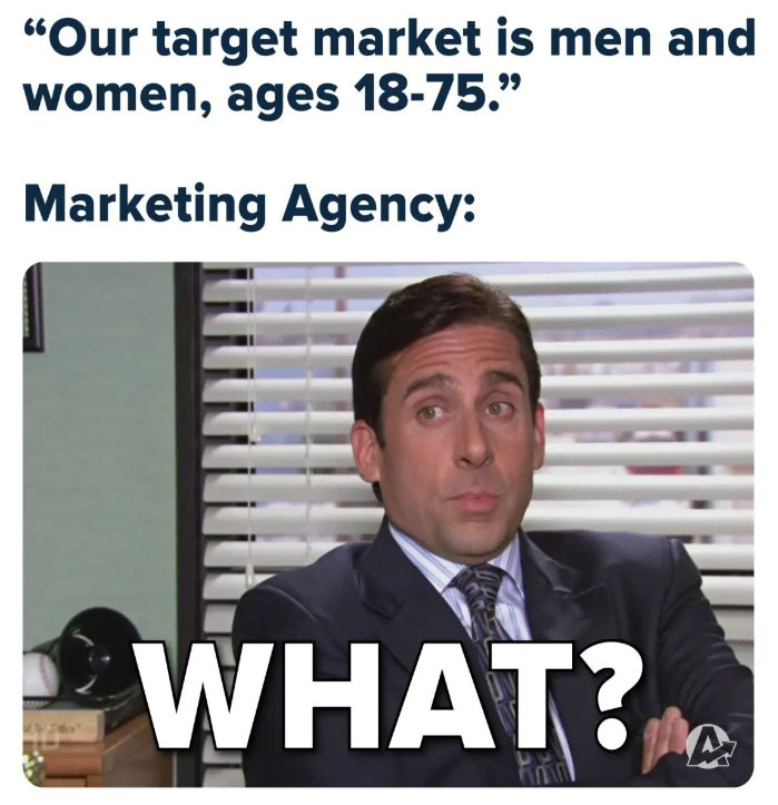 Target market meme.